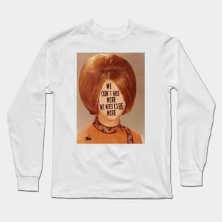 Need Long Sleeve T-Shirt